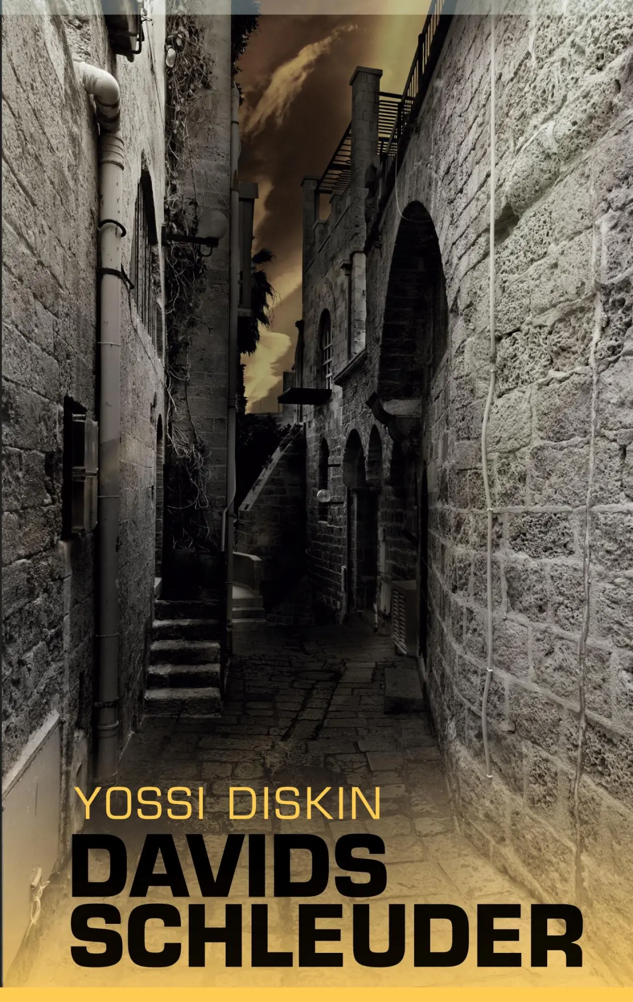 Cover: 9783751944168 | Davids Schleuder | Thriller | Yossi Diskin | Taschenbuch | 296 S.