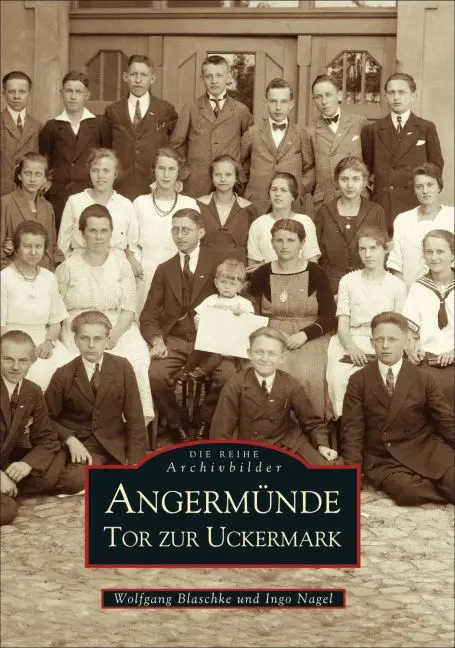 Cover: 9783897024168 | Angermünde | Tor zur Uckermark | Ingo Nagel | Taschenbuch | Paperback