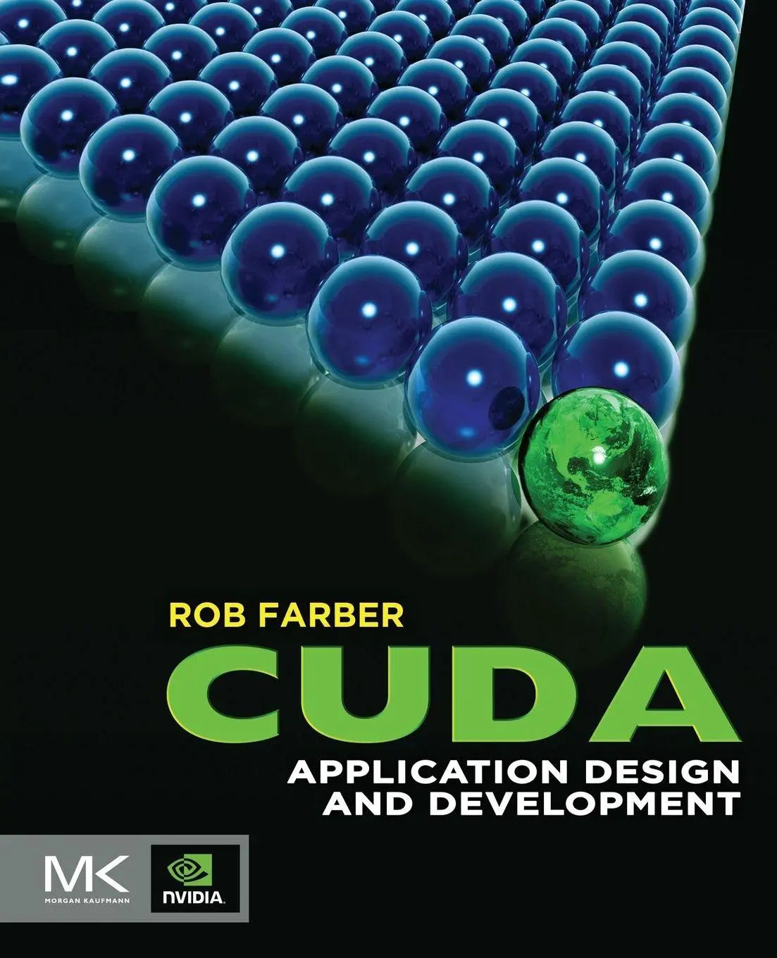 Cover: 9780123884268 | CUDA Application Design and Development | Rob Farber | Taschenbuch