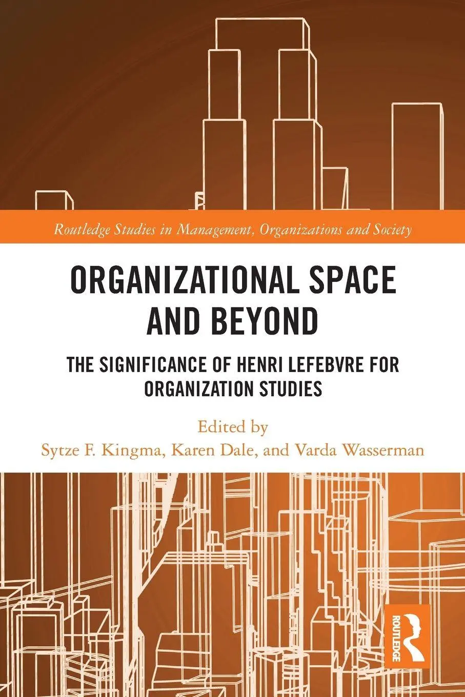 Cover: 9780367734268 | Organisational Space and Beyond | Karen Dale (u. a.) | Taschenbuch