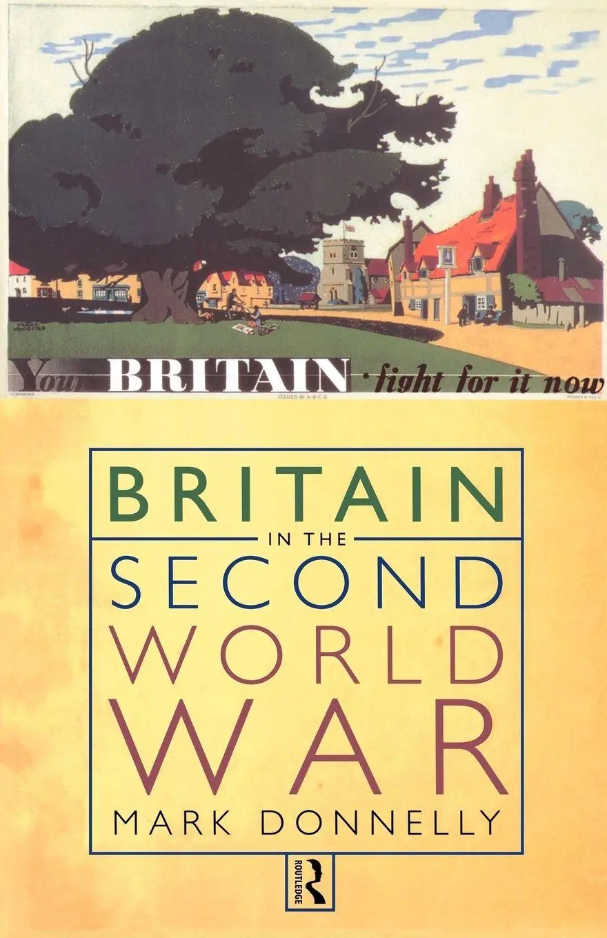 Cover: 9780415174268 | Britain in the Second World War | Mark Donnelly | Taschenbuch | 1999