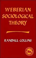 Cover: 9780521314268 | Weberian Sociological Theory | Randall Collins | Taschenbuch | 1986