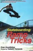 Cover: 9781884654268 | Skateboarding: Ramp Tricks | Evan Goodfellow | Taschenbuch | Englisch