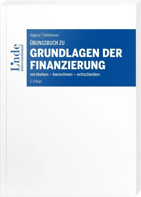 Cover: 9783714304268 | Übungsbuch zu Grundlagen der Finanzierung | Martin Angerer (u. a.)