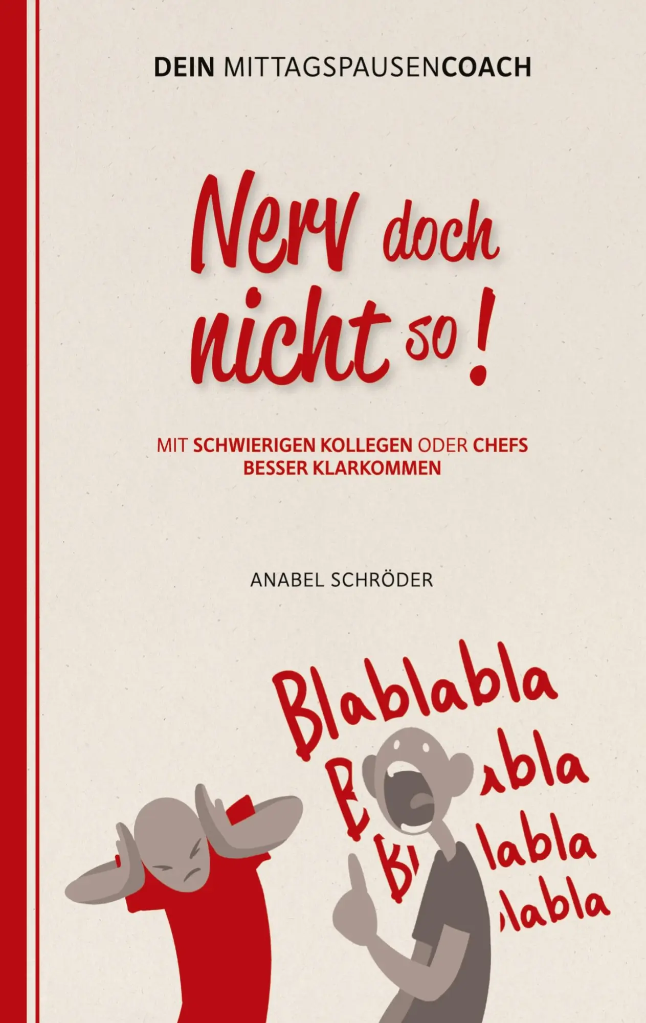 Cover: 9783751934268 | Nerv doch nicht so! | Anabel Schröder | Taschenbuch | 64 S. | Deutsch