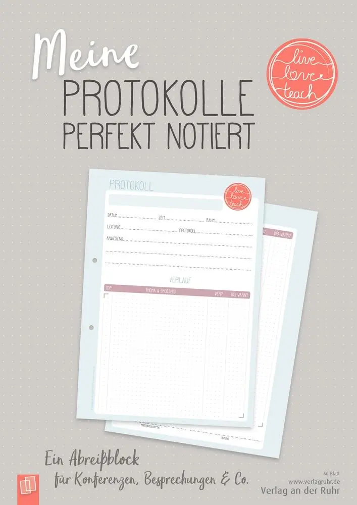 Cover: 9783834644268 | Meine Protokolle perfekt notiert "live - love - teach" | Ruhr | 2020