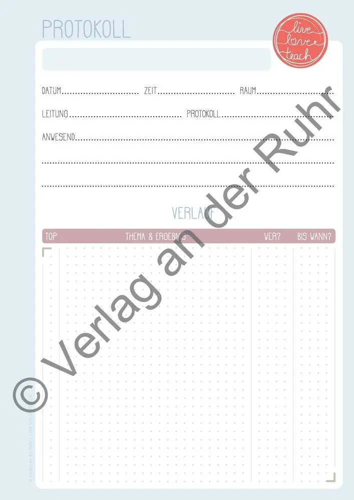 Bild: 9783834644268 | Meine Protokolle perfekt notiert "live - love - teach" | Ruhr | 2020