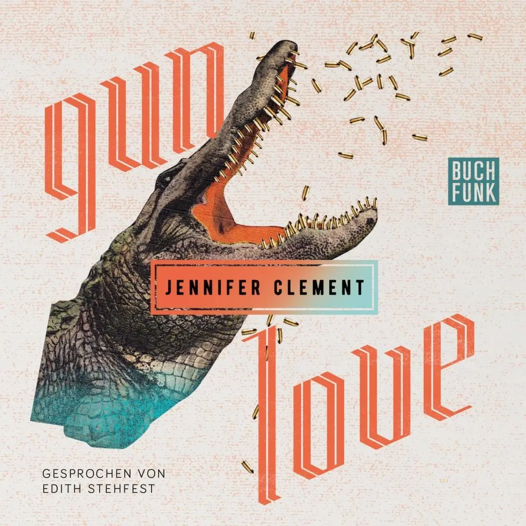 Cover: 9783868474268 | Gun Love, 5 Audio-CDs | Lesung | Jennifer Clement | Audio-CD | Deutsch