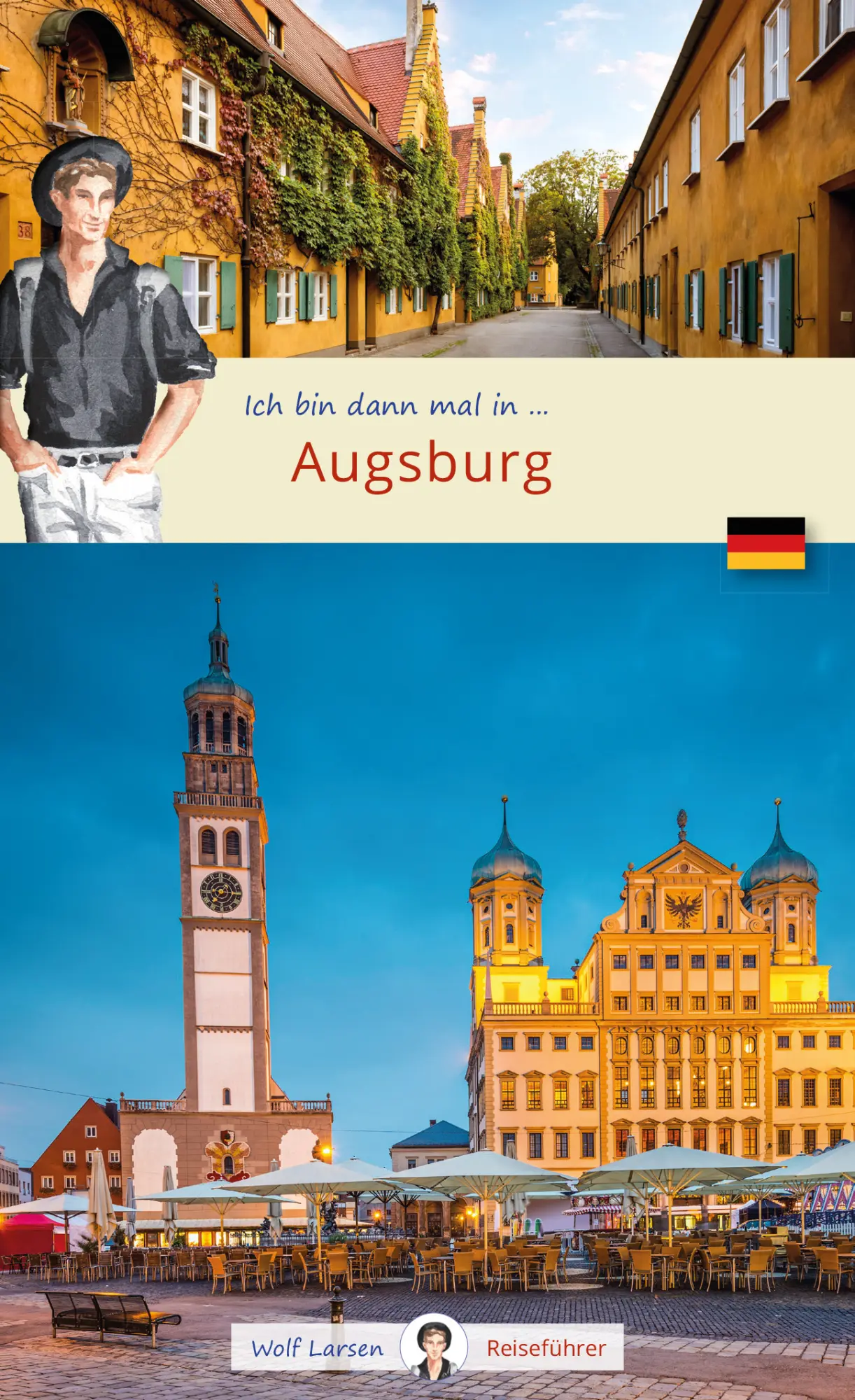 Cover: 9783949034268 | Ich bin dann mal in Augsburg | Sylvia Beyerle | Broschüre | 72 S.