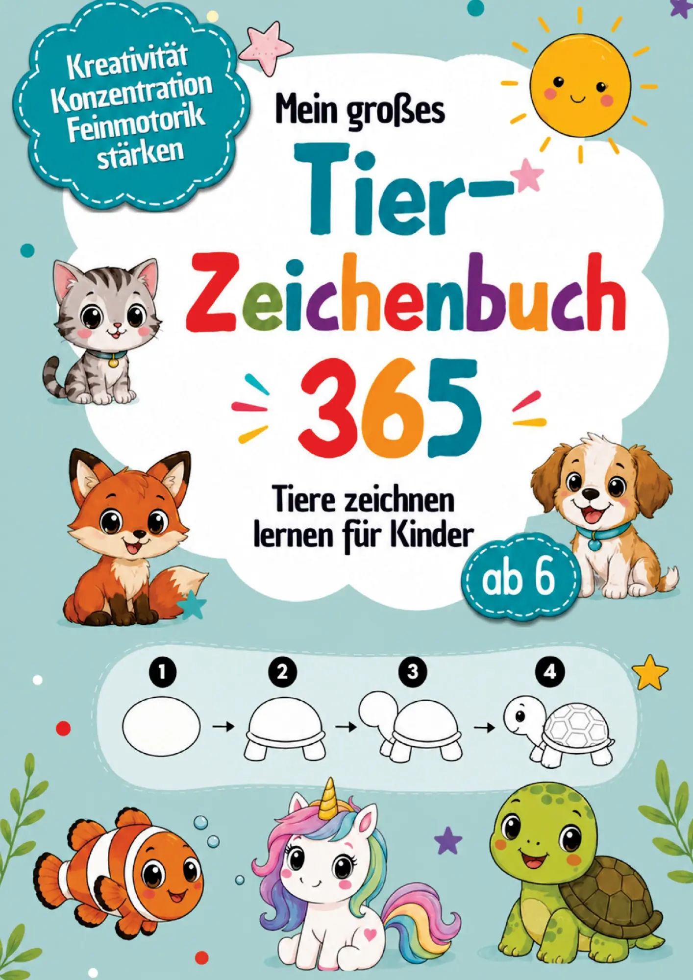 Cover: 9789403914268 | Mein großes Tier-Zeichenbuch 365 Tiere zeichnen lernen für Kinder...