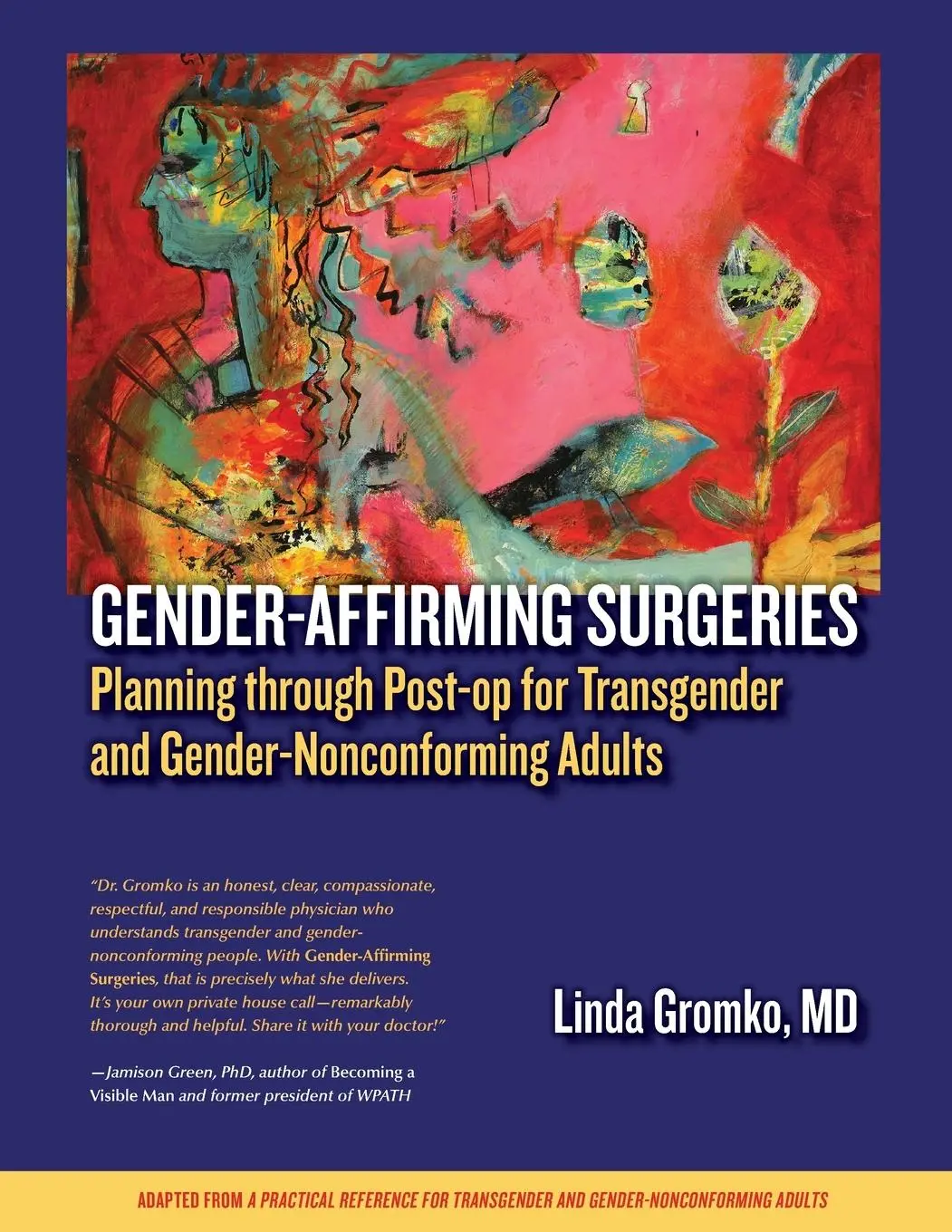 Cover: 9780982514368 | Gender-Affirming Surgeries | Linda Gromko | Taschenbuch | Englisch