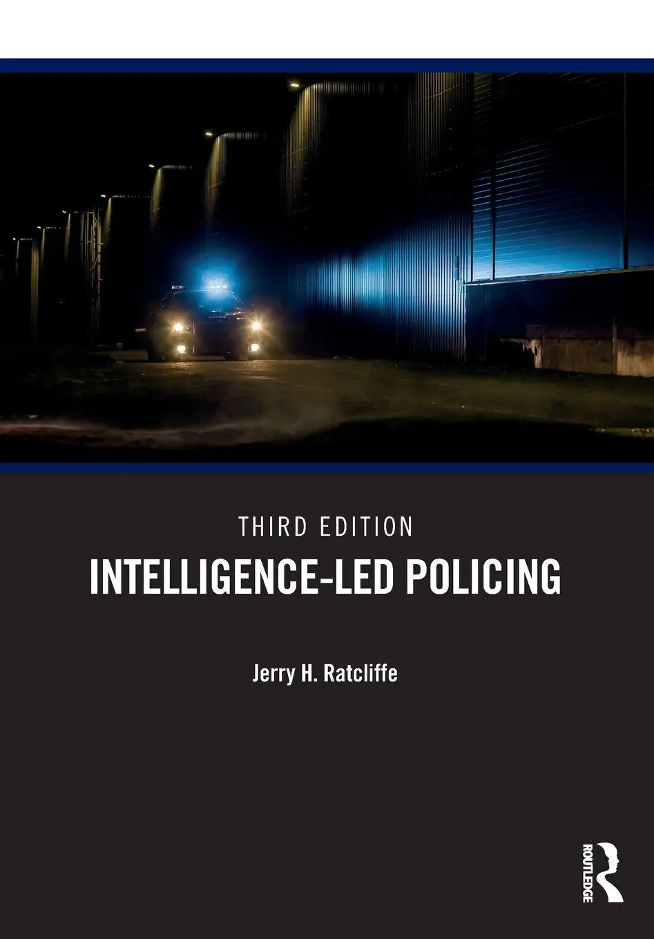 Cover: 9781032764368 | Intelligence-Led Policing | Jerry H. Ratcliffe | Taschenbuch | 2025
