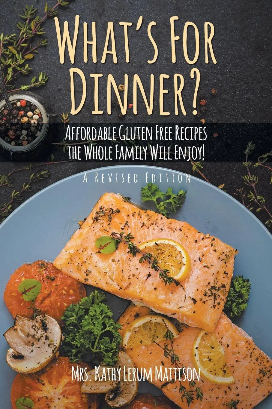 Cover: 9781098034368 | What's For Dinner? | Kathy Lerum Mattison | Taschenbuch | Englisch