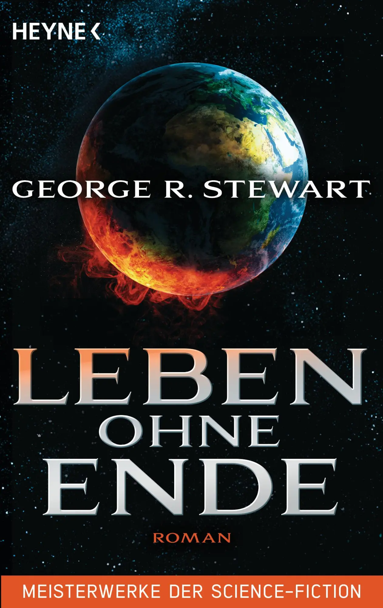 Cover: 9783453314368 | Leben ohne Ende | George R. Stewart | Taschenbuch | 528 S. | Deutsch