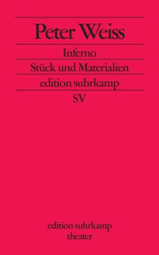 Cover: 9783518134368 | Inferno | Stück und Materialien | Peter Weiss | Taschenbuch | 152 S.