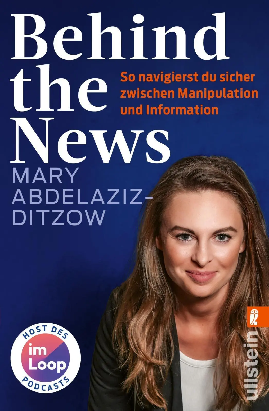 Cover: 9783548074368 | Behind the News | Mary Abdelaziz-Ditzow | Taschenbuch | 336 S. | 2026