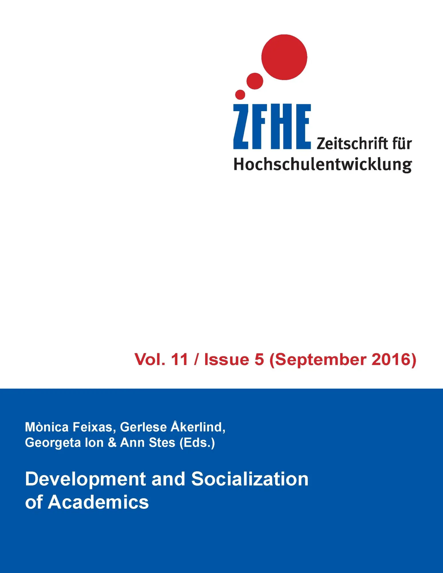 Development and Socialization of Academics (Zeitschrift für Hochschulentwicklung)