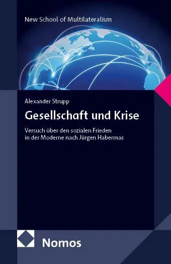 Cover: 9783756044368 | Gesellschaft und Krise | Alexander Strupp | Taschenbuch | 175 S.