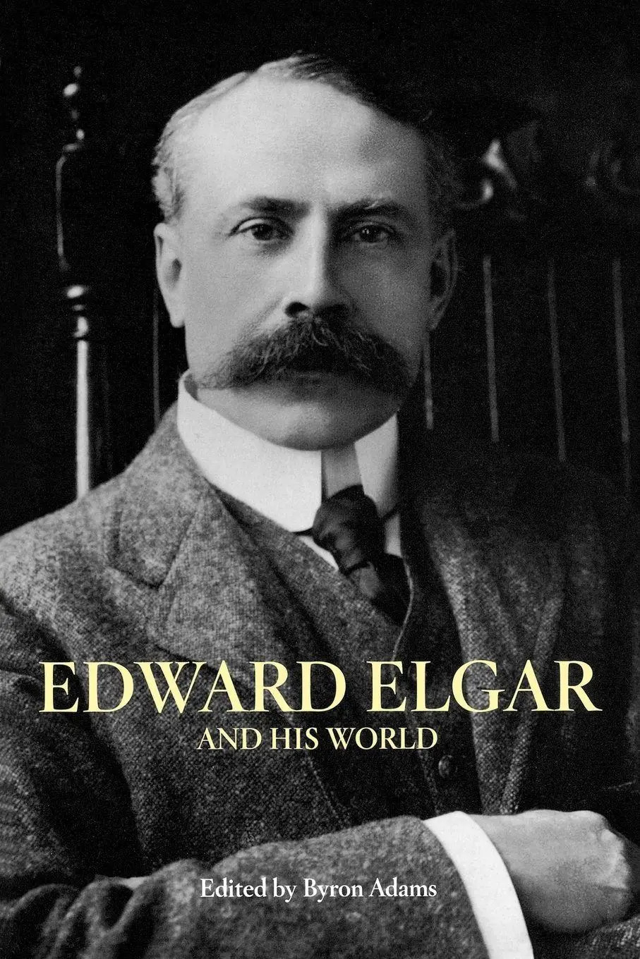 Cover: 9780691134468 | Edward Elgar and His World | Byron Adams | Taschenbuch | Englisch