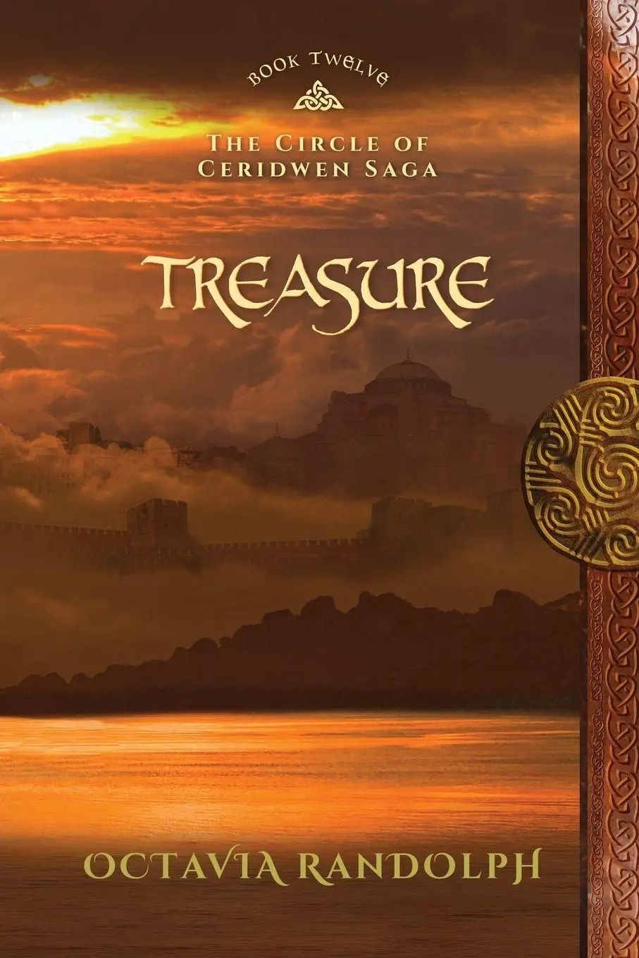 Cover: 9781942044468 | Treasure | Book Twelve of The Circle of Ceridwen Saga | Randolph