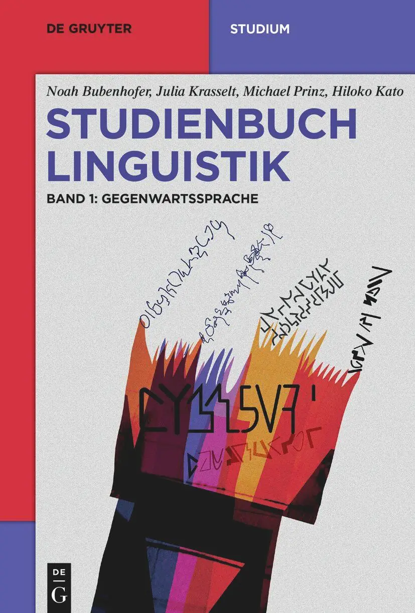 Cover: 9783111514468 | Studienbuch Linguistik Band 1 | Gegenwartssprache | Bubenhofer (u. a.)