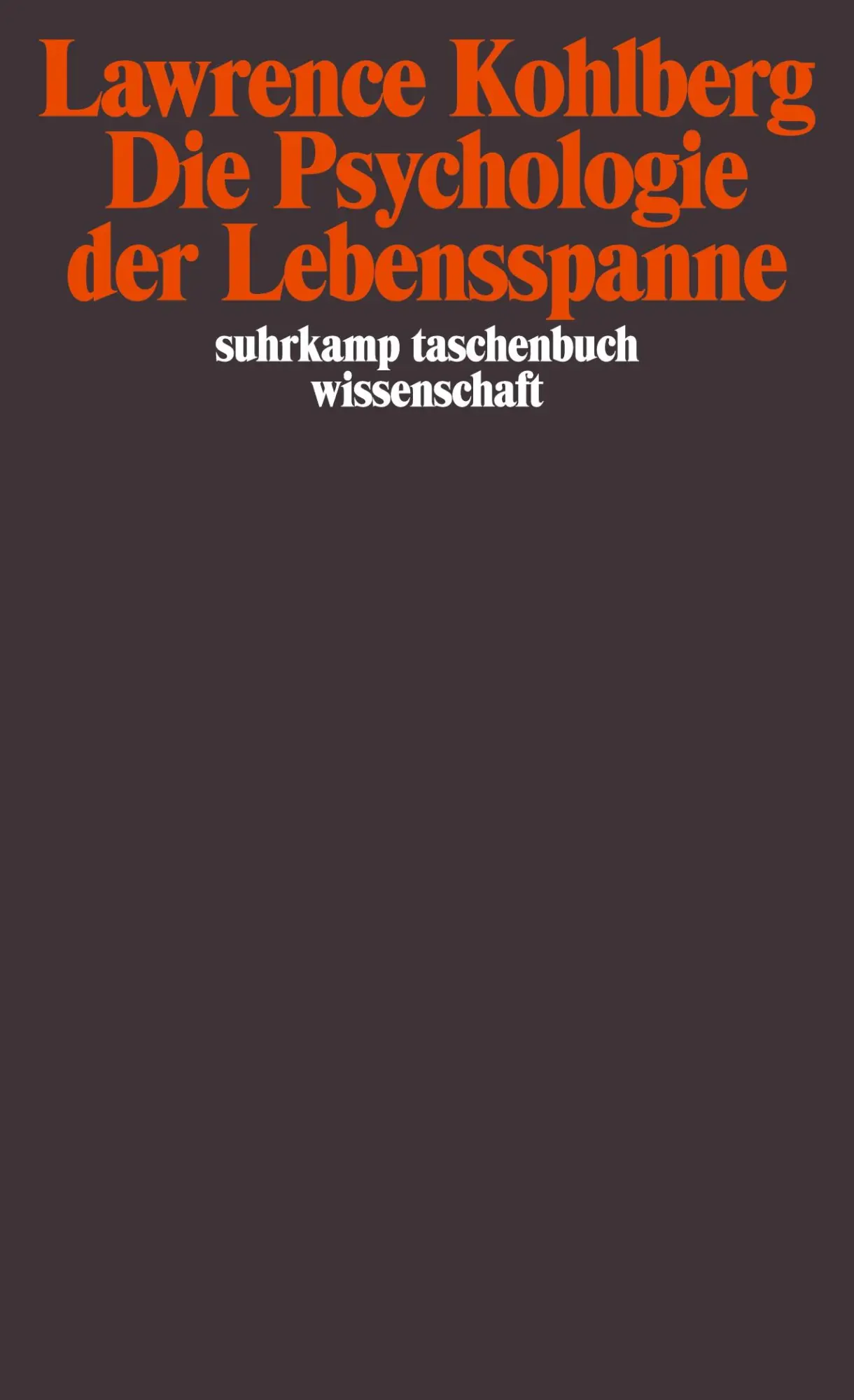 Cover: 9783518294468 | Die Psychologie der Lebensspanne | Lawrence Kohlberg | Taschenbuch