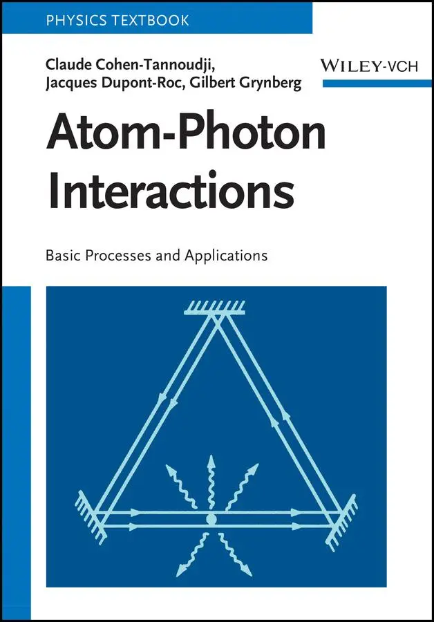 Cover: 9783527414468 | Atom-Photon Interactions | Basic Processes and Applications | Buch