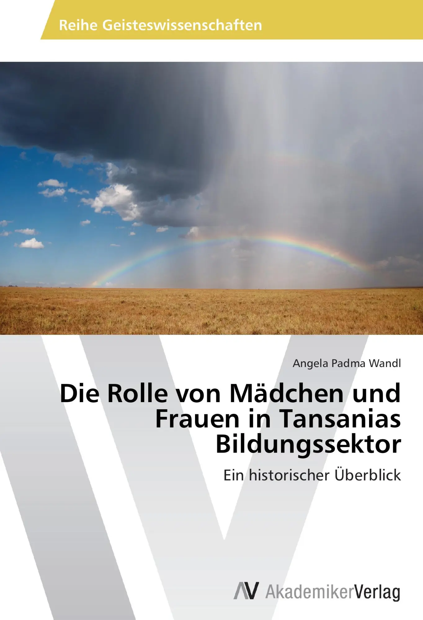 Cover: 9783639454468 | Die Rolle von Mädchen und Frauen in Tansanias Bildungssektor | Wandl