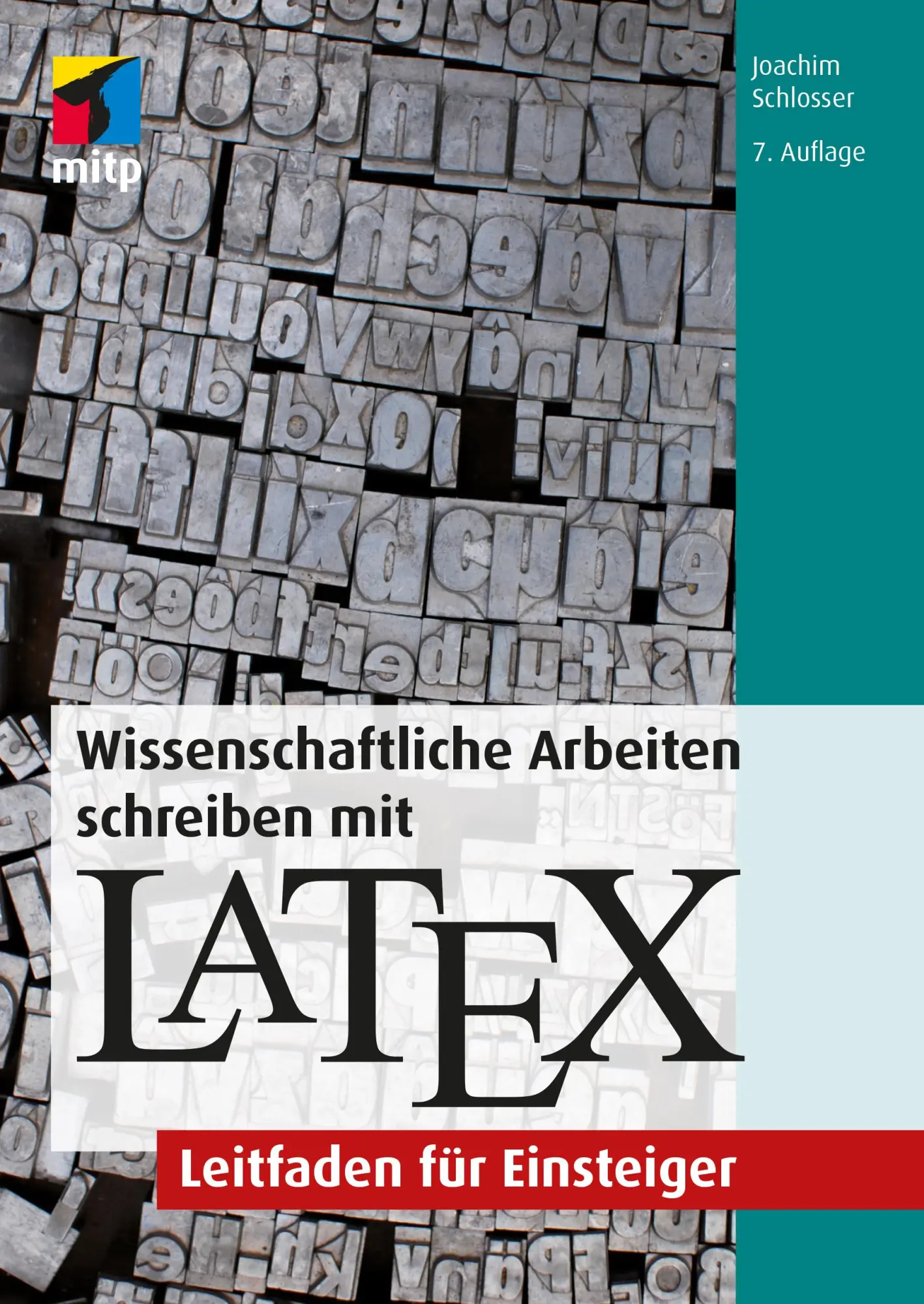 Cover: 9783747504468 | Wissenschaftliche Arbeiten schreiben mit LaTeX | Joachim Schlosser Cover: 9783747504468 | Wissenschaftliche Arbeiten schreiben mit LaTeX | Joachim Schlosser