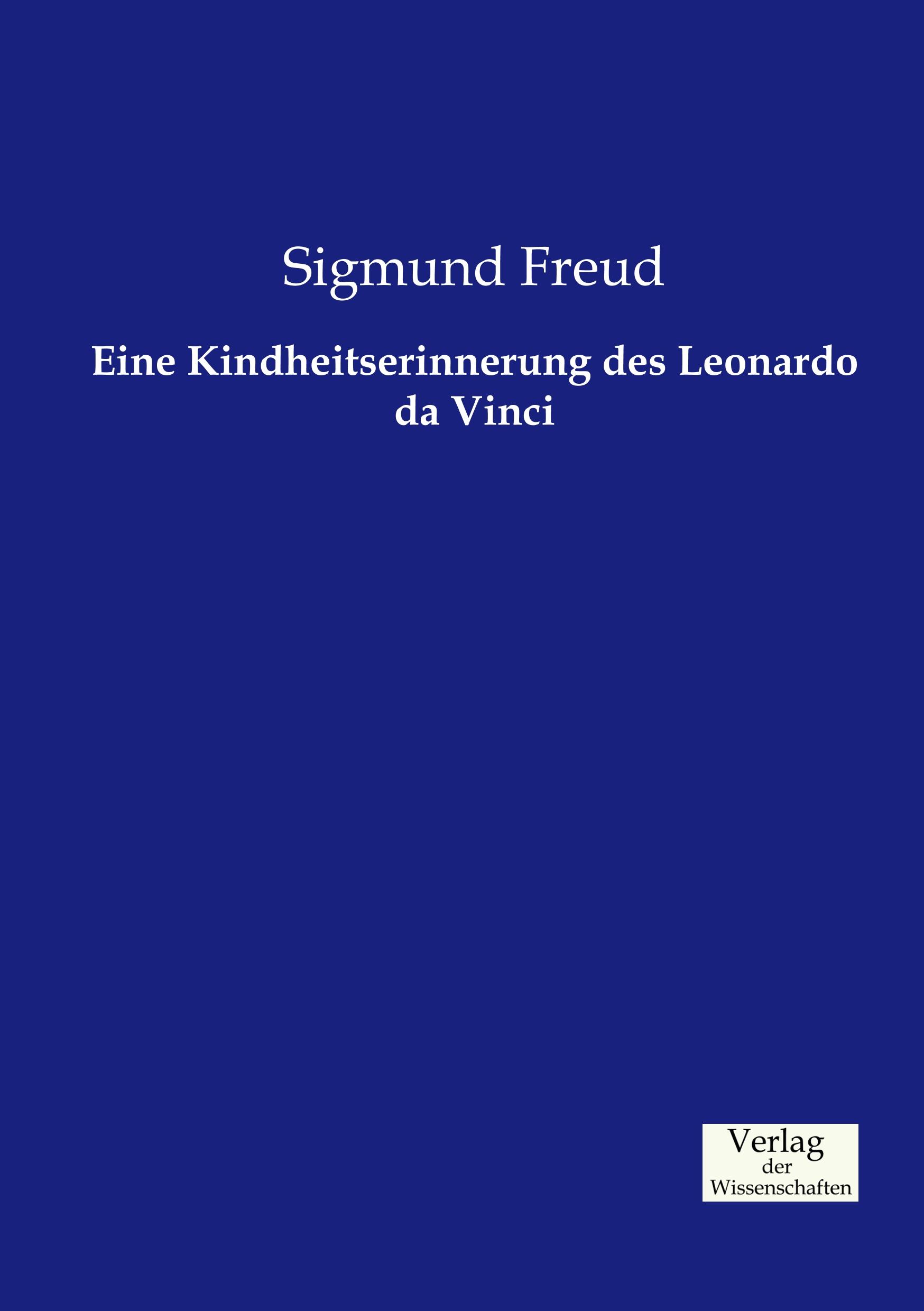 Eine Kindheitserinnerung des Leonardo da Vinci | Sigmund Freud | Taschenbuch | Paperback | 76 S. | Deutsch | 2019 | Vero Verlag | EAN 9783957004468 - Freud, Sigmund