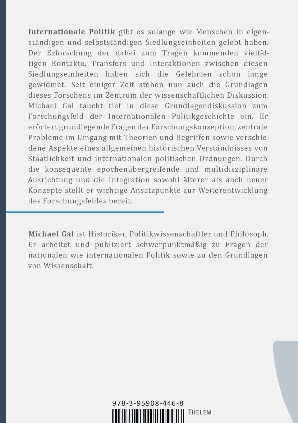 Rückseite: 9783959084468 | Internationale Politikgeschichte | Michael Gal | Taschenbuch | 356 S.