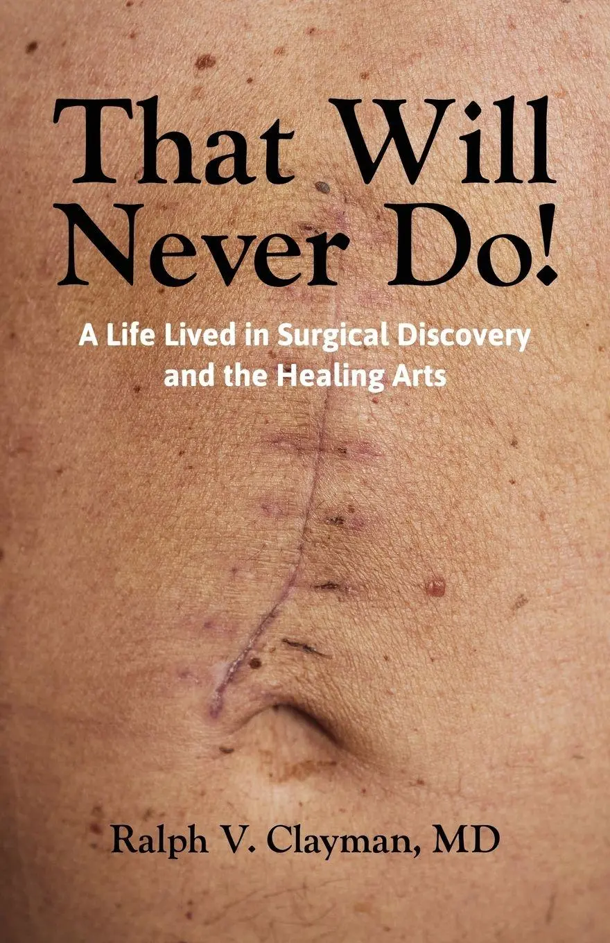 Cover: 9798901744468 | That Will Never Do! | Ralph Clayman | Taschenbuch | Englisch | 2026