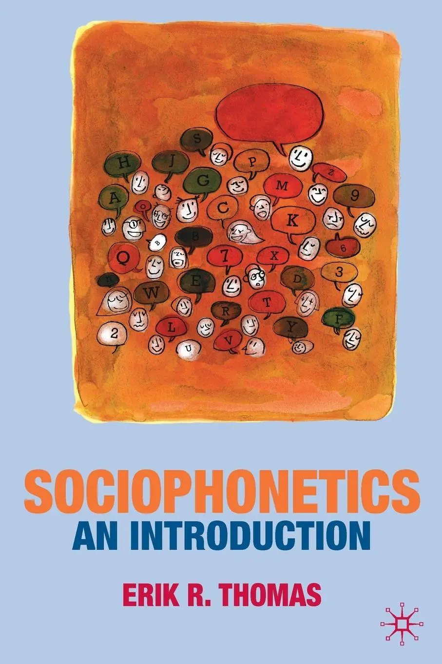 Cover: 9780230224568 | Sociophonetics | An Introduction | Erik Thomas | Taschenbuch | 2010