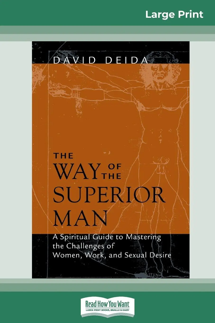 Cover: 9780369304568 | The Way of the Superior Man (16pt Large Print Edition) | David Deida
