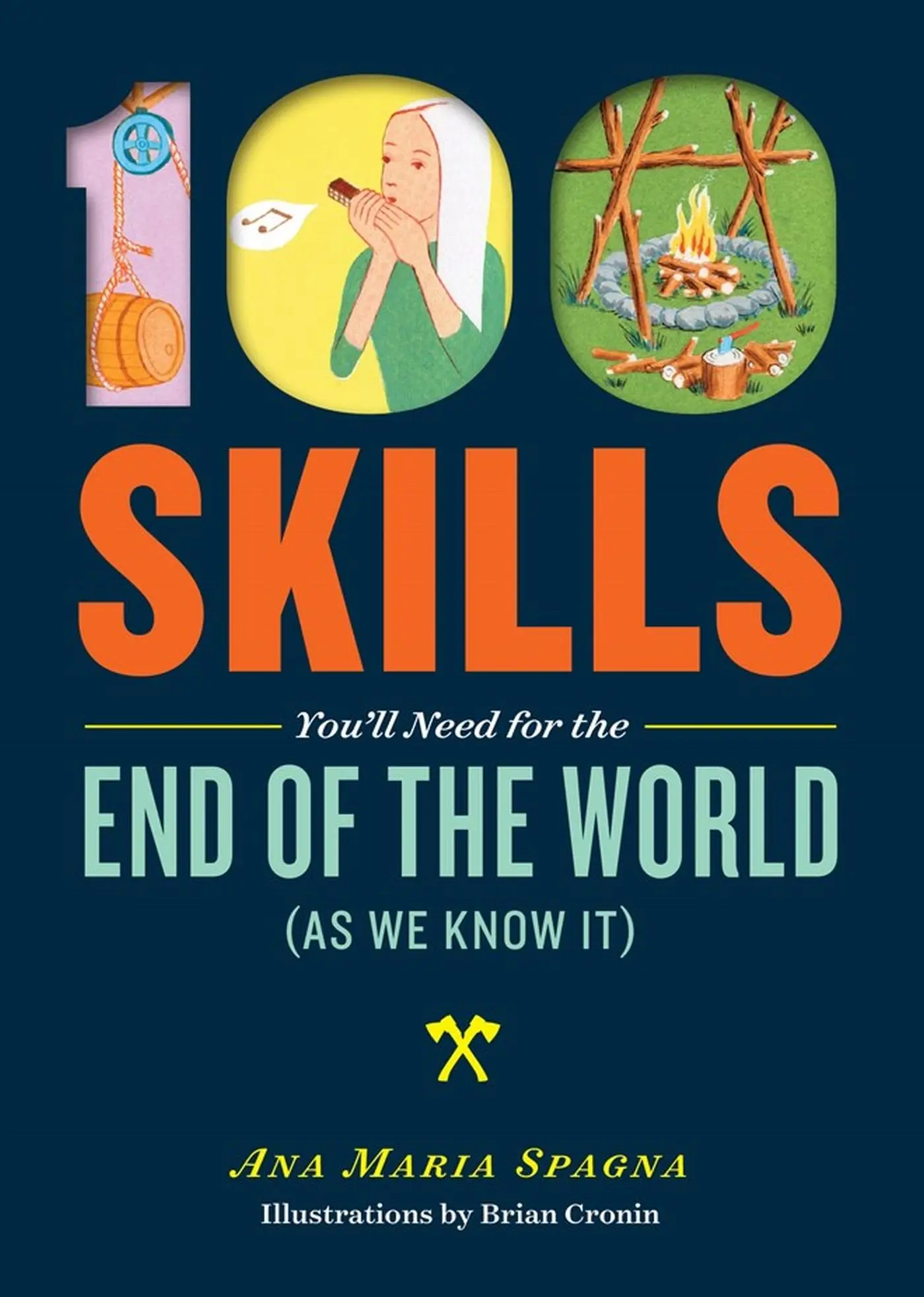 Cover: 9781612124568 | 100 Skills You'll Need for the End of the World (as We Know It) | Buch