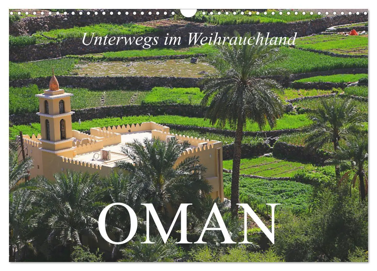 Cover: 9783457594568 | Unterwegs im Weihrauchland Oman (Wandkalender 2026 DIN A3 quer),...