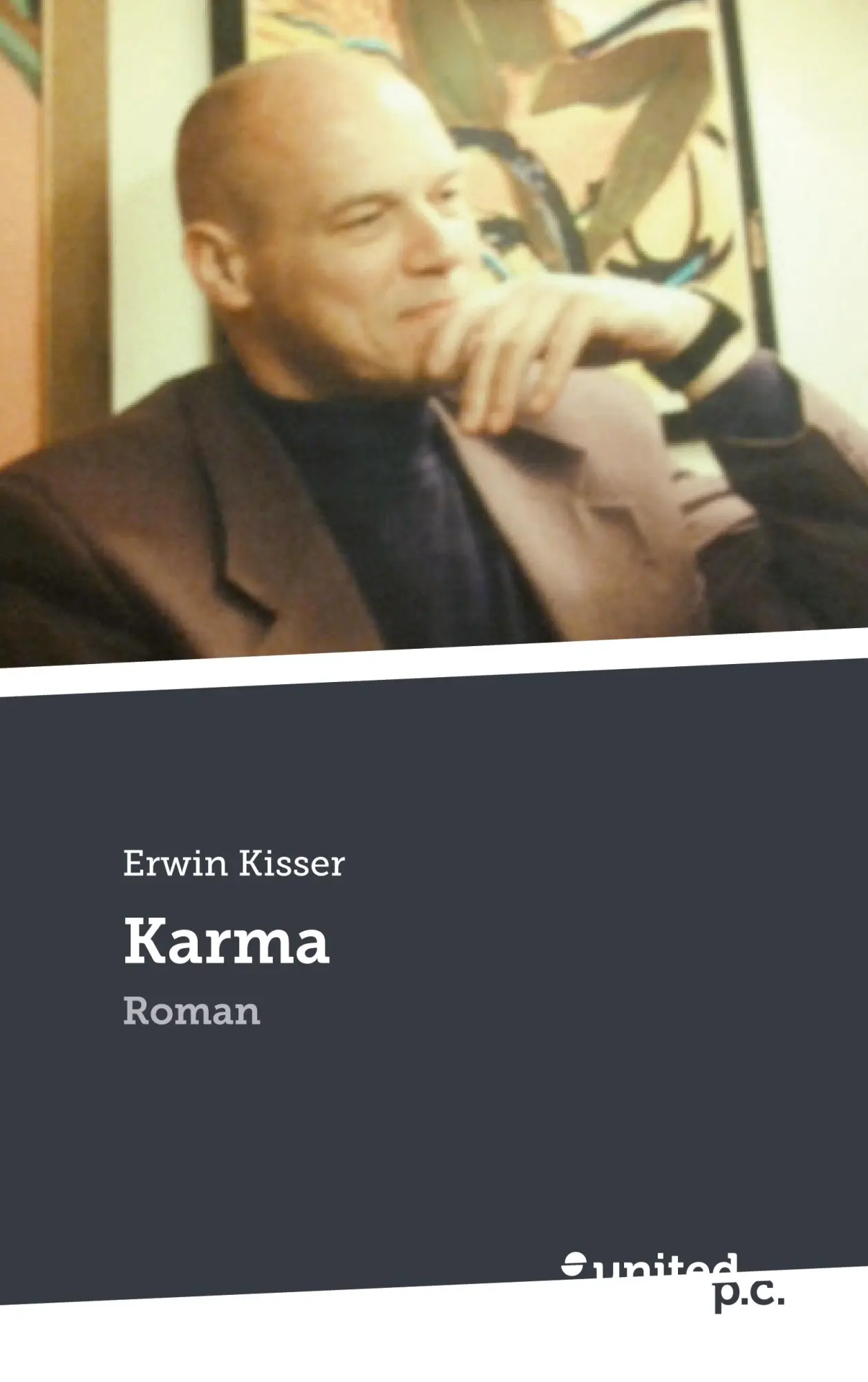 Cover: 9783710314568 | Karma | Roman | Erwin Kisser | Taschenbuch | 712 S. | Deutsch | 2024