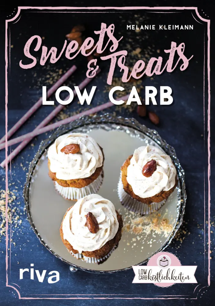 Cover: 9783742304568 | Sweets &amp; Treats Low Carb | Melanie Kleimann | Buch | 96 S. | Deutsch
