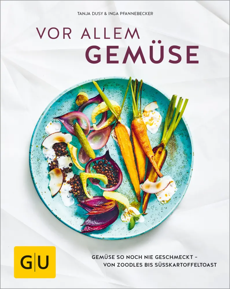 Cover: 9783833864568 | Vor allem Gemüse | Tanja Dusy (u. a.) | Buch | 192 S. | Deutsch | 2018