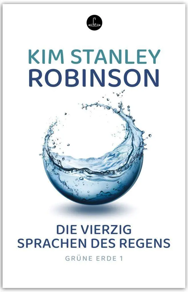 Cover: 9783910914568 | Die vierzig Sprachen des Regens | Band 1 der Trilogie GRÜNE ERDE