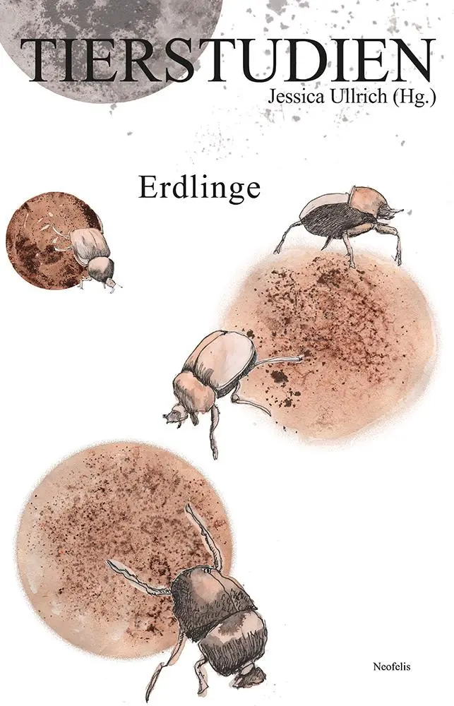 Cover: 9783958084568 | Erdlinge | Tierstudien 27 | Veronika Beck (u. a.) | Taschenbuch | 2025
