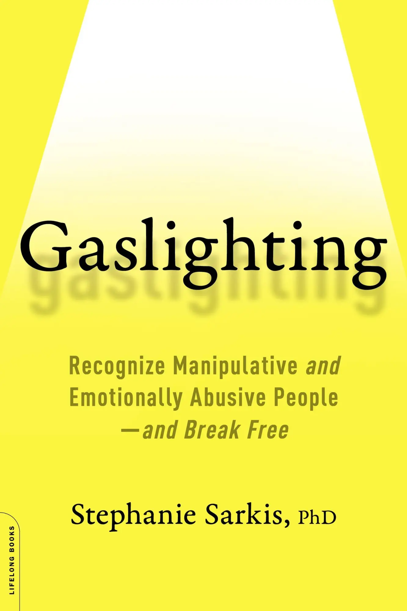 Cover: 9780738284668 | Gaslighting | Stephanie Moulton Sarkis | Taschenbuch | Englisch | 2018