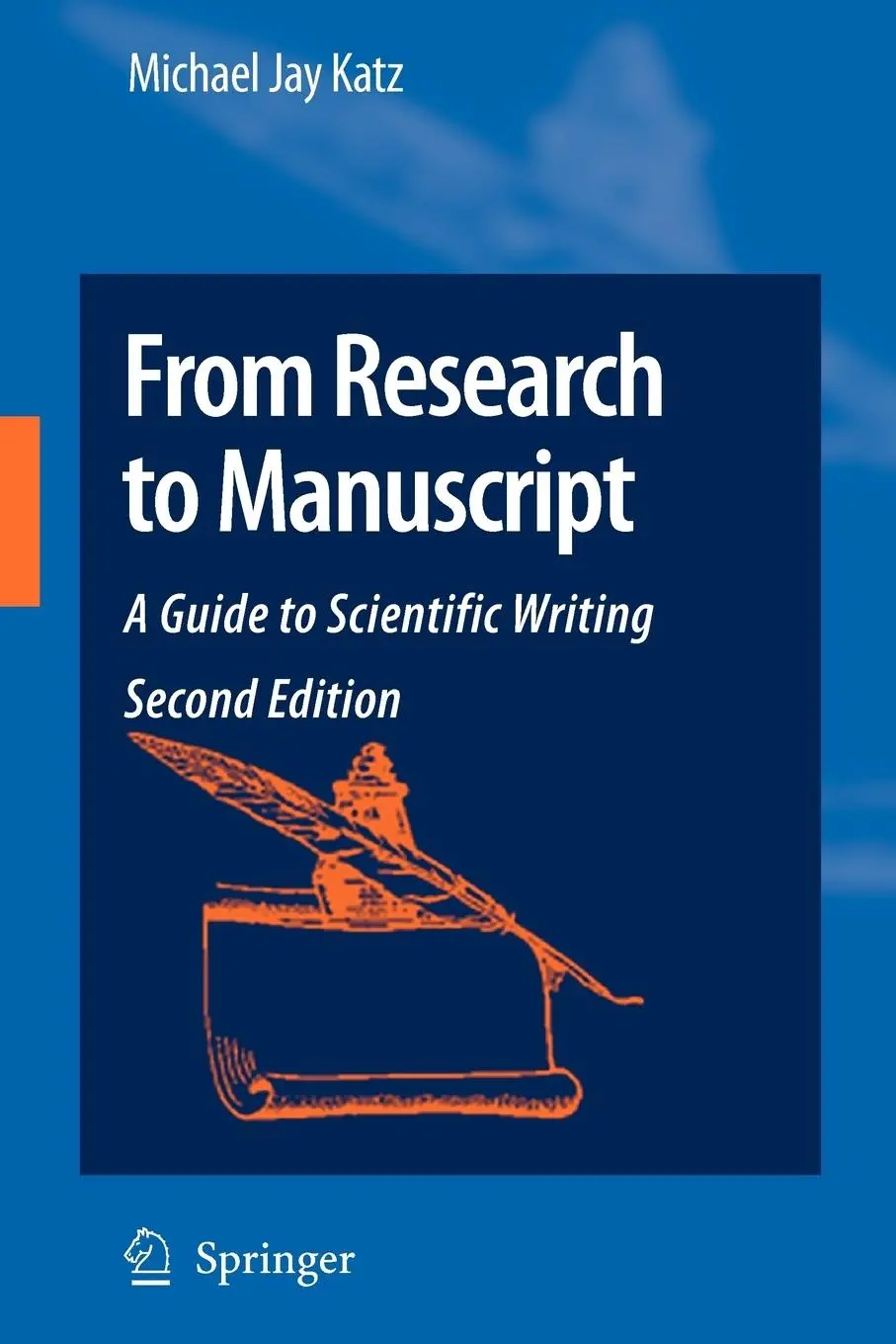 Cover: 9781402094668 | From Research to Manuscript | A Guide to Scientific Writing | Katz