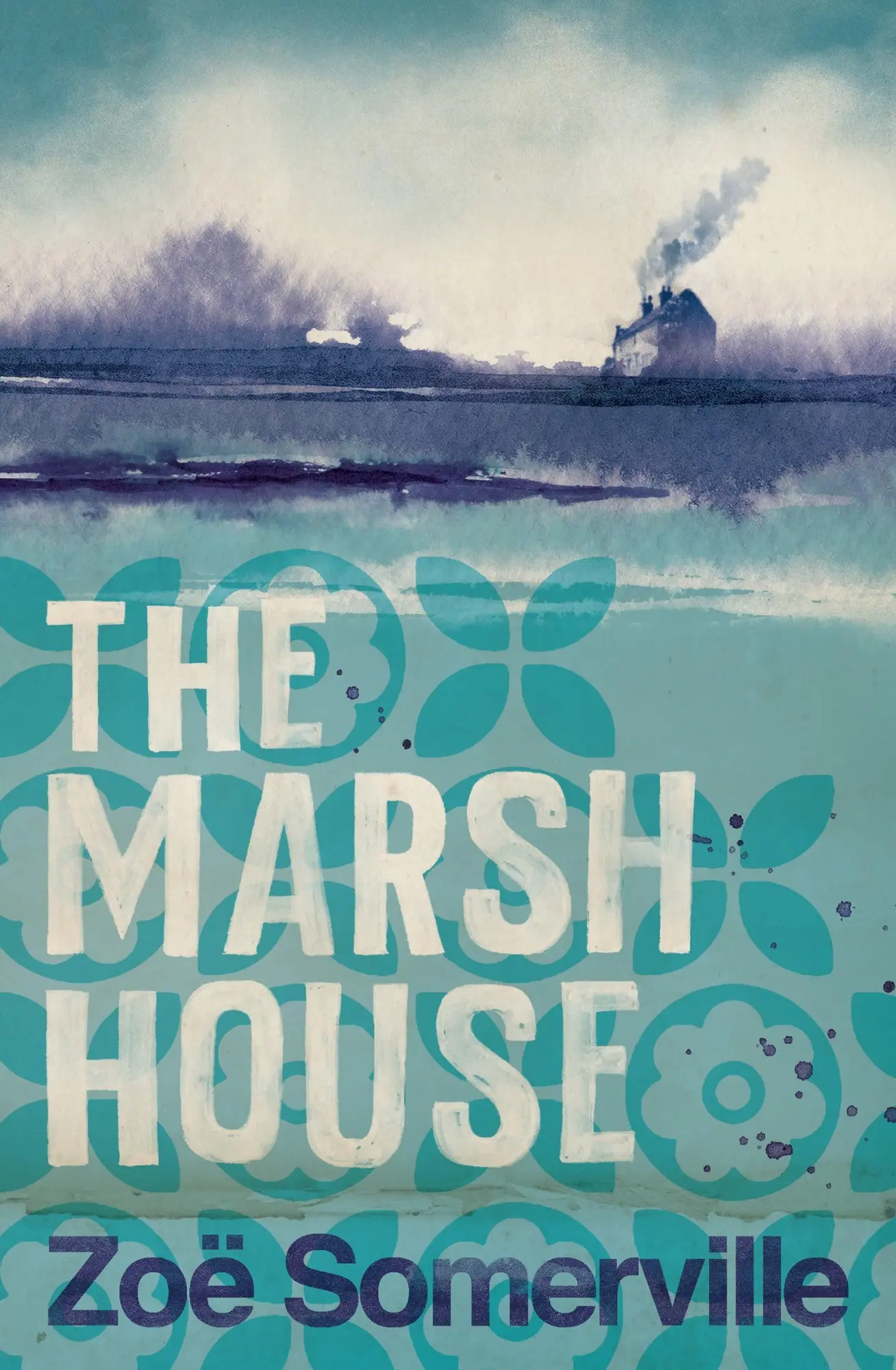 Cover: 9781838934668 | The Marsh House | Zoe Somerville | Taschenbuch | Englisch | 2022