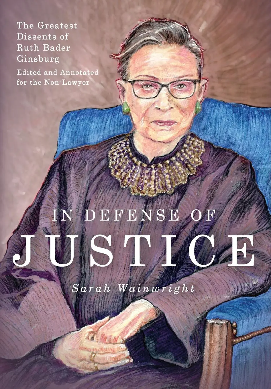 Cover: 9781946774668 | In Defense of Justice | Sarah Wainwright | Buch | Gebunden | Englisch