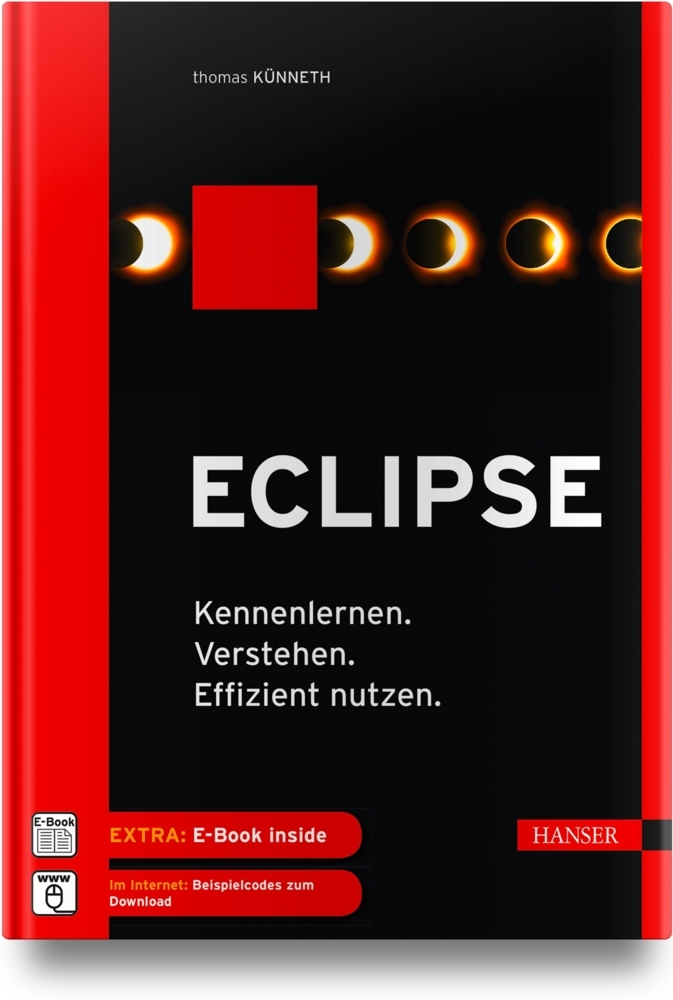 Cover: 9783446454668 | Eclipse | Thomas Künneth | Bundle | 1 Buch | Deutsch | 2018