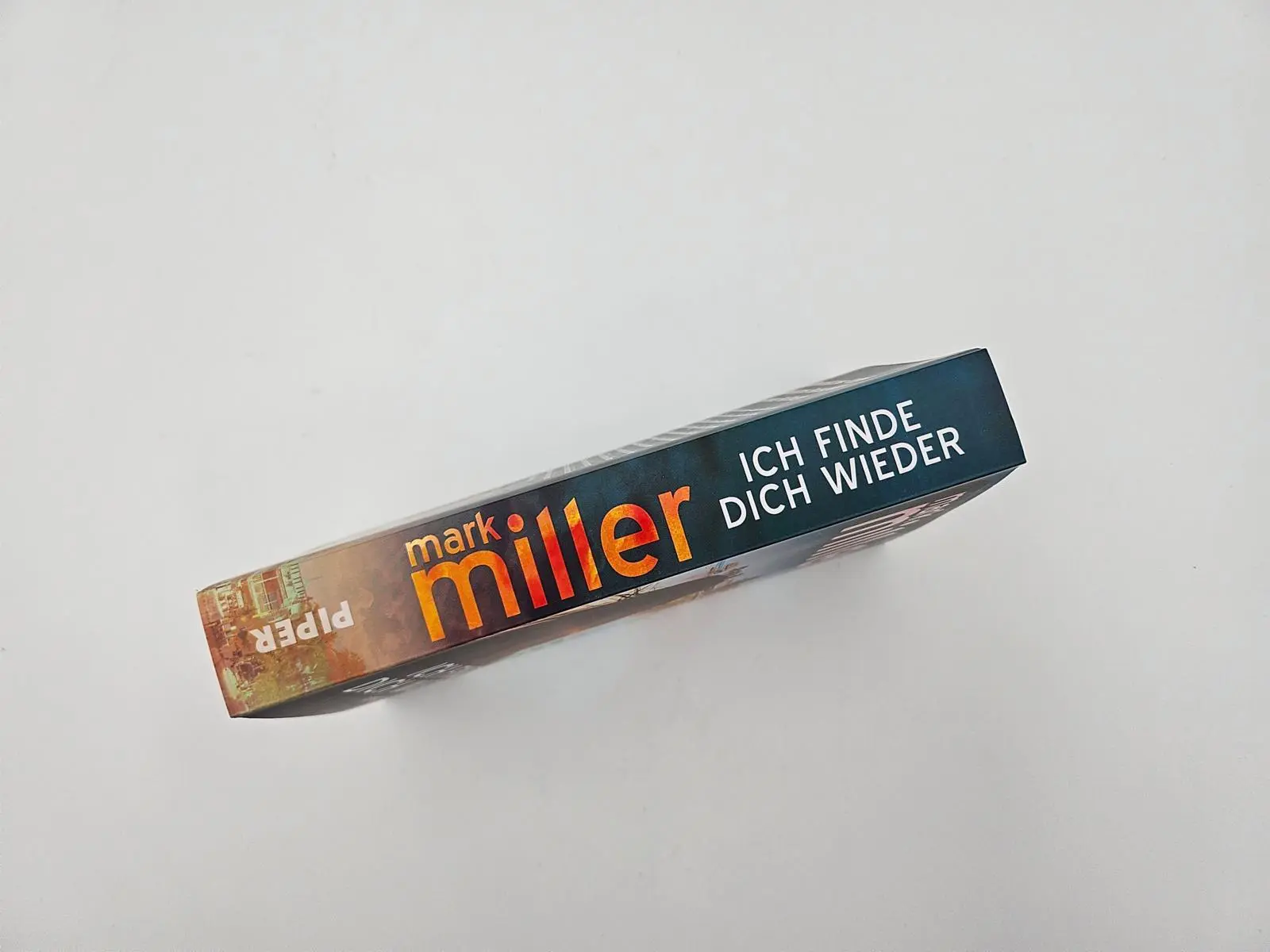 Bild: 9783492064668 | Ich finde dich wieder | Mark Miller | Taschenbuch | 384 S. | Deutsch