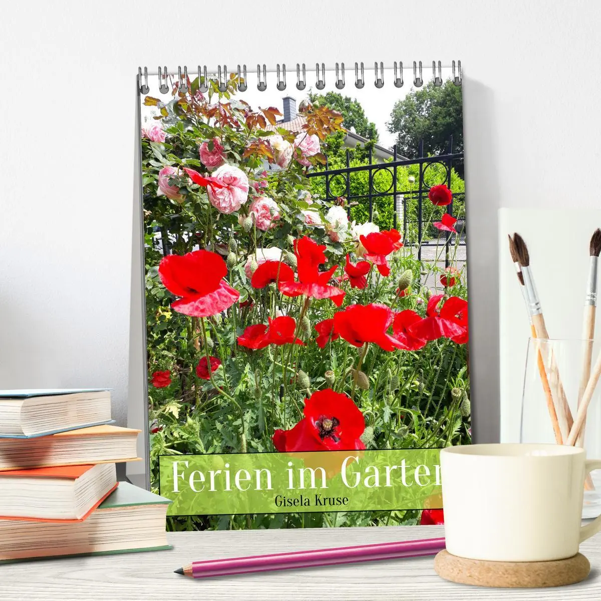 Bild: 9783516364668 | Ferien im Garten (Tischkalender 2026 DIN A5 hoch), CALVENDO...