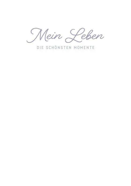 Bild: 9783625194668 | Mein Leben - Die schönsten Momente | Buch | 128 S. | Deutsch | 2023