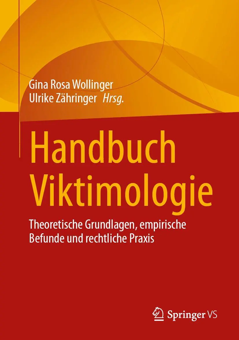 Cover: 9783658484668 | Handbuch Viktimologie | Gina Rosa Wollinger (u. a.) | Buch | xiii